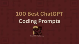 ChatGPT Prompts for Coding