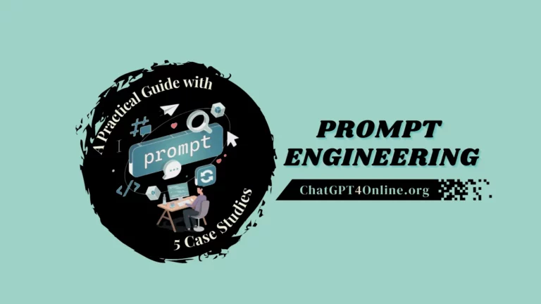 Prompt Engineering: A Practical Guide with 5 Case Studies