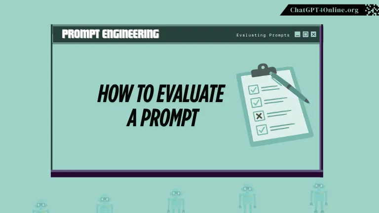 Evaluating the Effectiveness of A Prompt how to evaluate a prompt