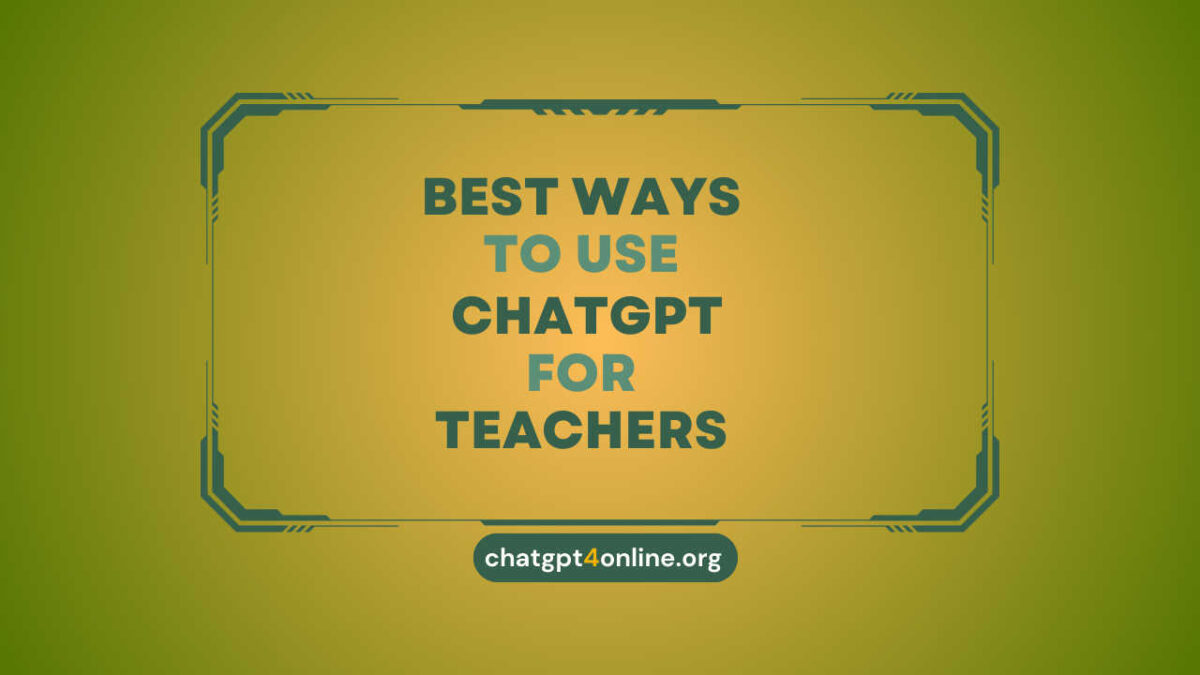 How Can Teachers Use ChatGPT