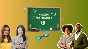 ChatGPT for Teachers