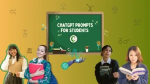 ChatGPT Prompts for Students
