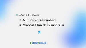 ChatGPT break reminders